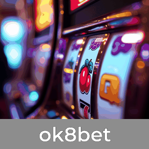 ok8bet: Seu Cassino Online Confiável